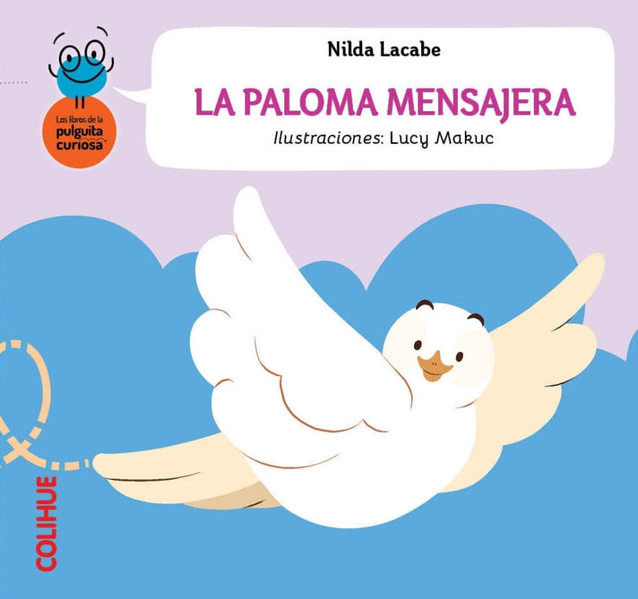 PALOMA MENSAJERA, LA - IMPRENTA MAYUSCULA