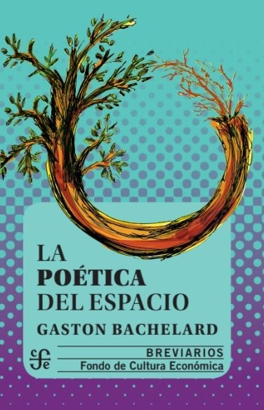 POETICA DEL ESPACIO, LA