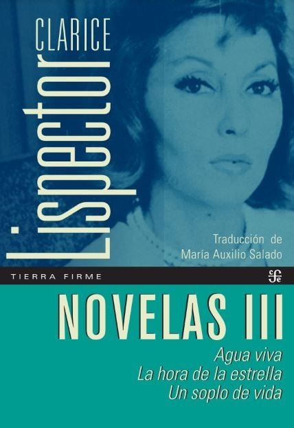 NOVELAS III CLARICE LINSPECTOR