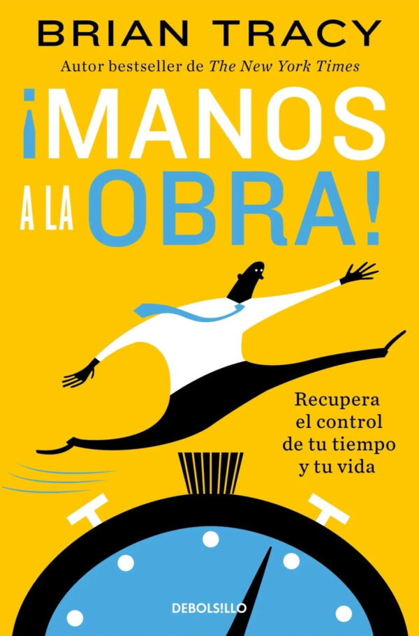 MANOS A LA OBRA - DEBOLSILLO