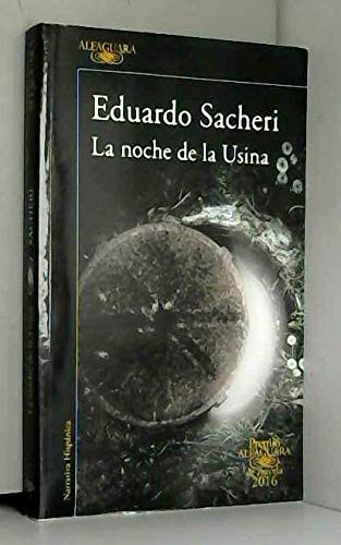 NOCHE DE LA USINA, LA