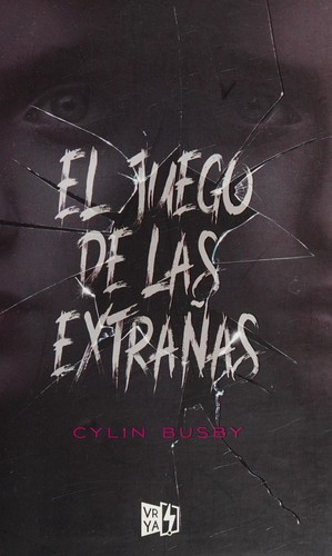 EL JUEGO DE LAS EXTRAÑAS