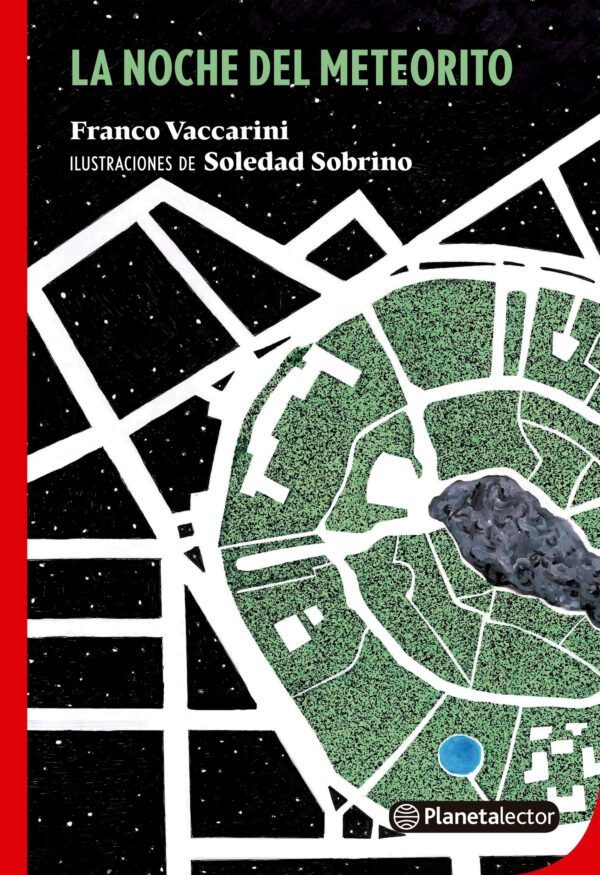 NOCHE DEL METIORITO, LA - PLANETA LECTOR