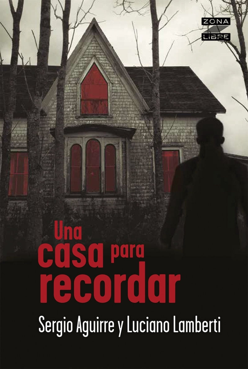 UNA CASA PARA RECORDAR