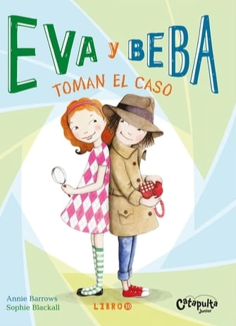 EVA Y BEBA 10 - TOMAN EL CASO