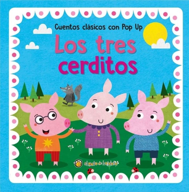 TRES CERDITOS, LOS - CUENTOS CLASICOS POPUP