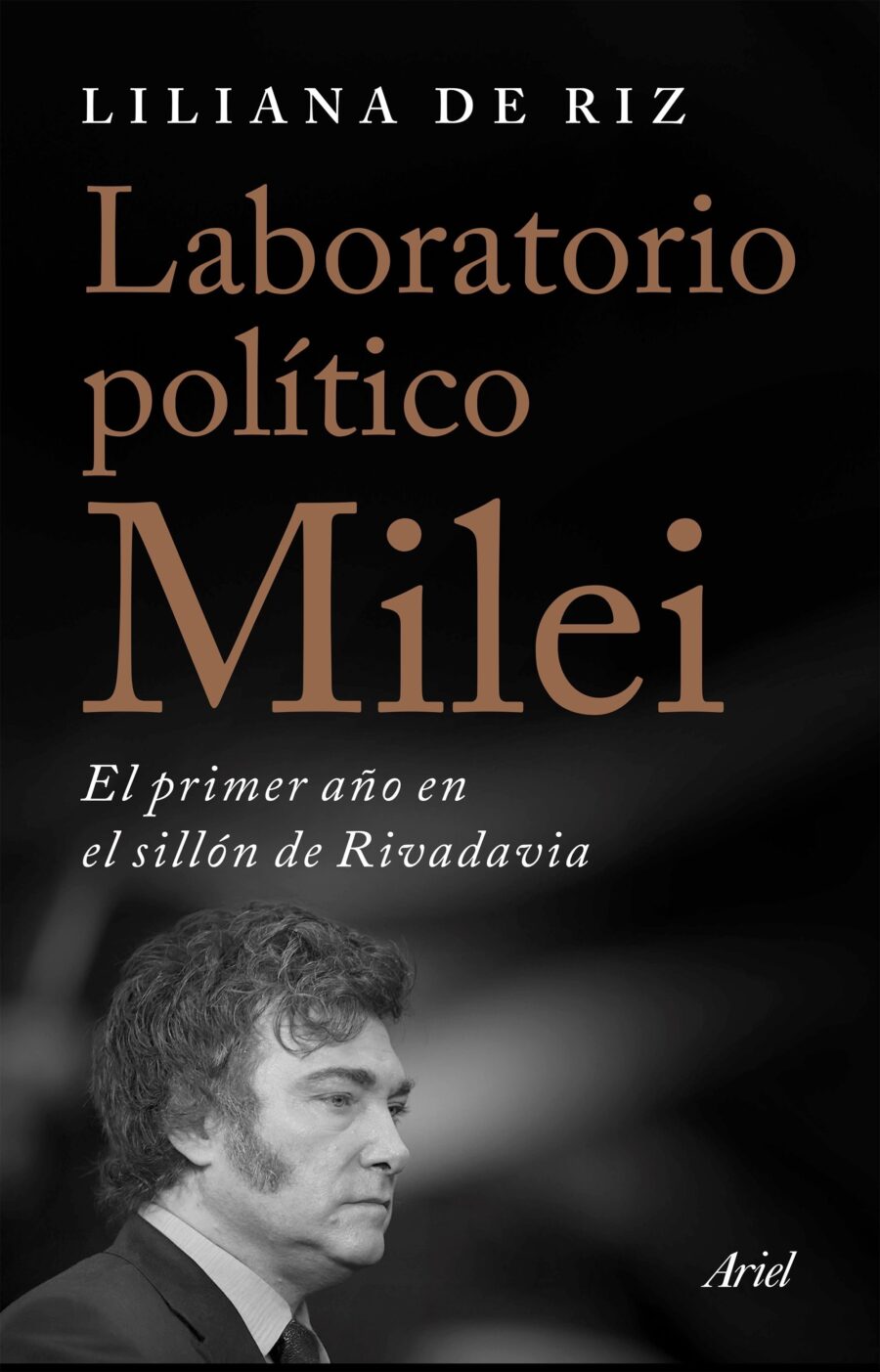 LABORATORIO POLITICO MILEI - EL PRIMER AÑO EN EL S