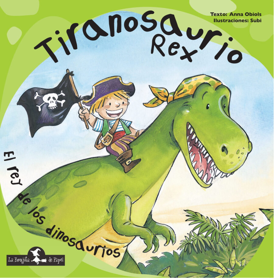 TIRANOSAURIO REX - EL REY DE LOS DINOSAURIOS