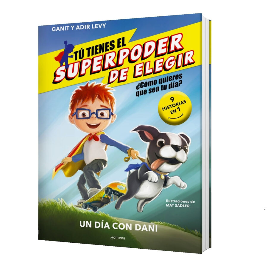 TU TIENES EL SUPER PODER DE ELEGIR - UN DIA CON DA