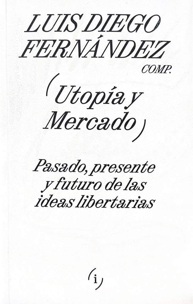 UTOPIA Y MERCADO