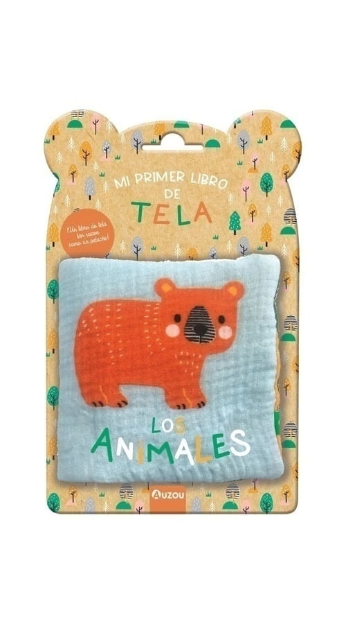 MI PRIMER LIBRO DE TELA - LOS ANIMALES