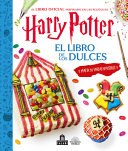HARRY POTTER - EL LIBRO DE LOS DULCES