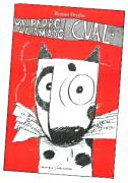 UN PERRO LLAMADO CUAL