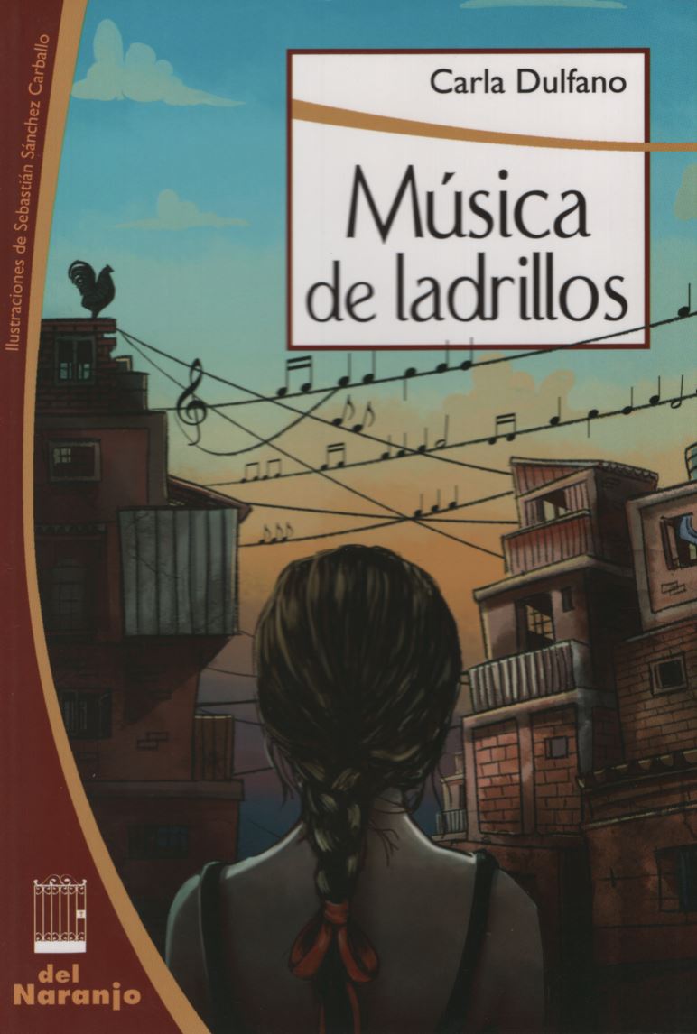 MUSICA DE LADRILLOS -DEL NARANJO-