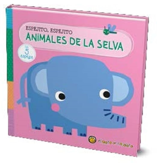 ANIMALES DE LA SELVA - ESPEJITO, ESPEJITO