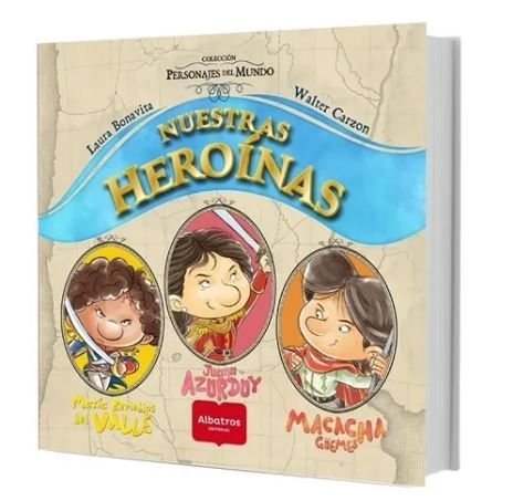 NUESTRAS HEROINAS