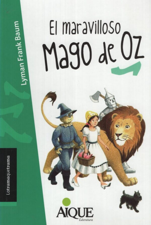 MARAVILLOSO MAGO DE OZ AIQUE LATRAMA