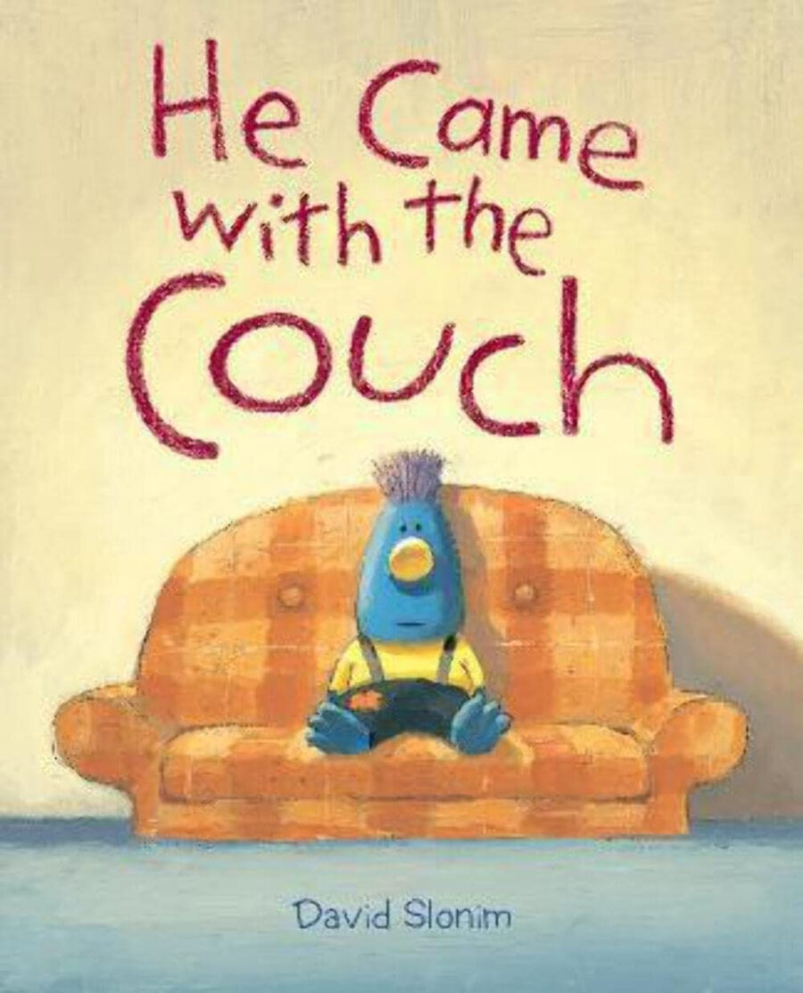 HE CAME WITH THE COUCH - PB