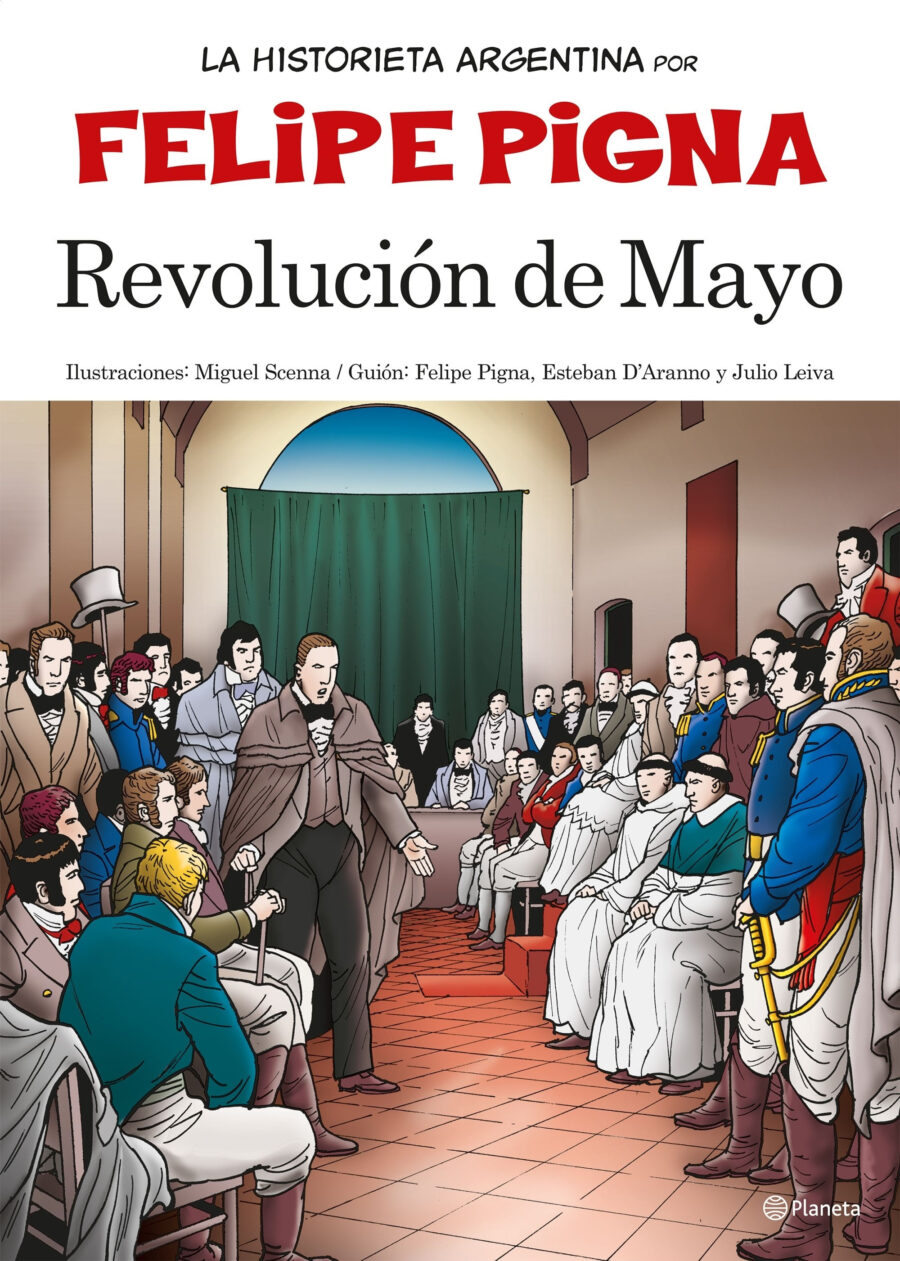 REVOLUCION DE MAYO LA HISTORIA EN HISTORIETAS CHIC