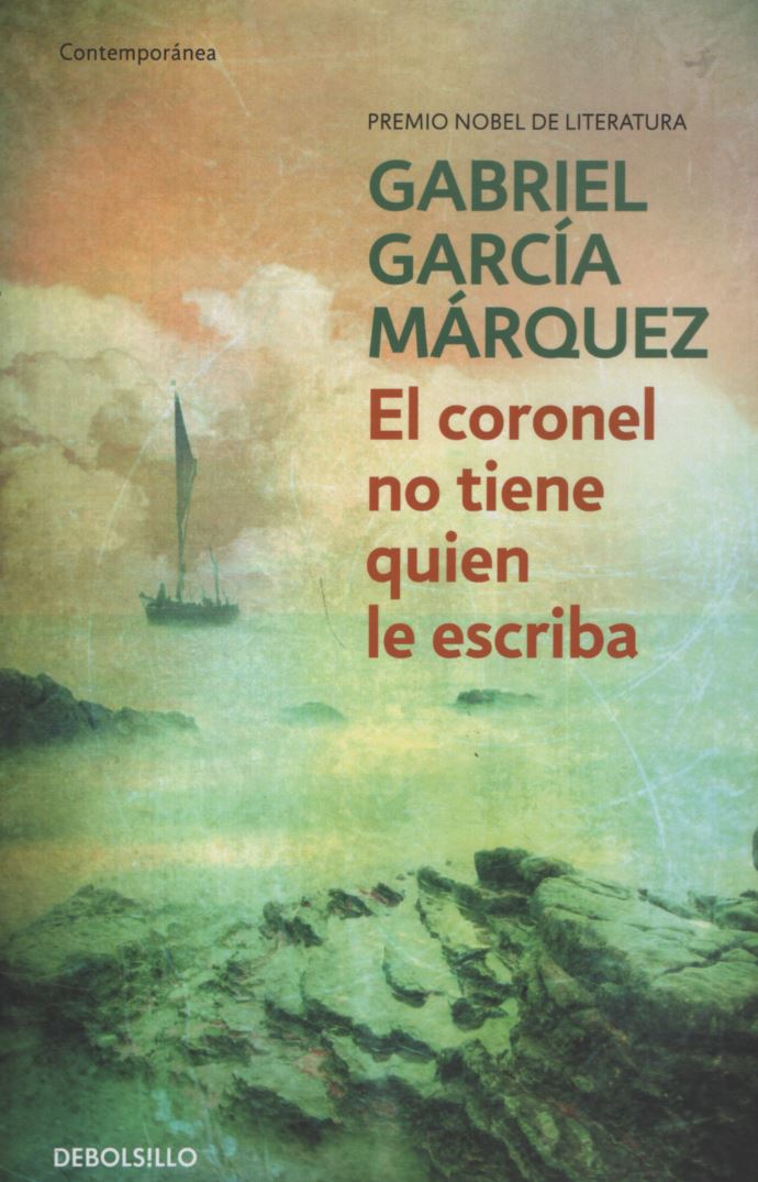 CORONEL NO TIENE QUIEN LE ESCRIBA, EL