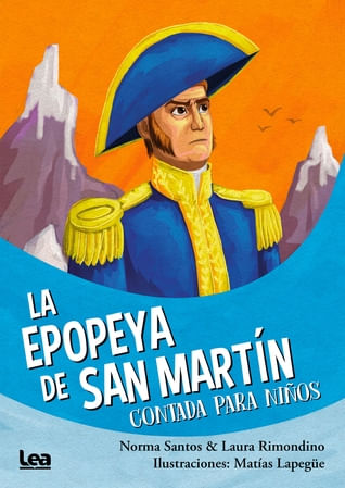 EPOPEYA DE SAN MARTIN, LA PARA NIÑOS