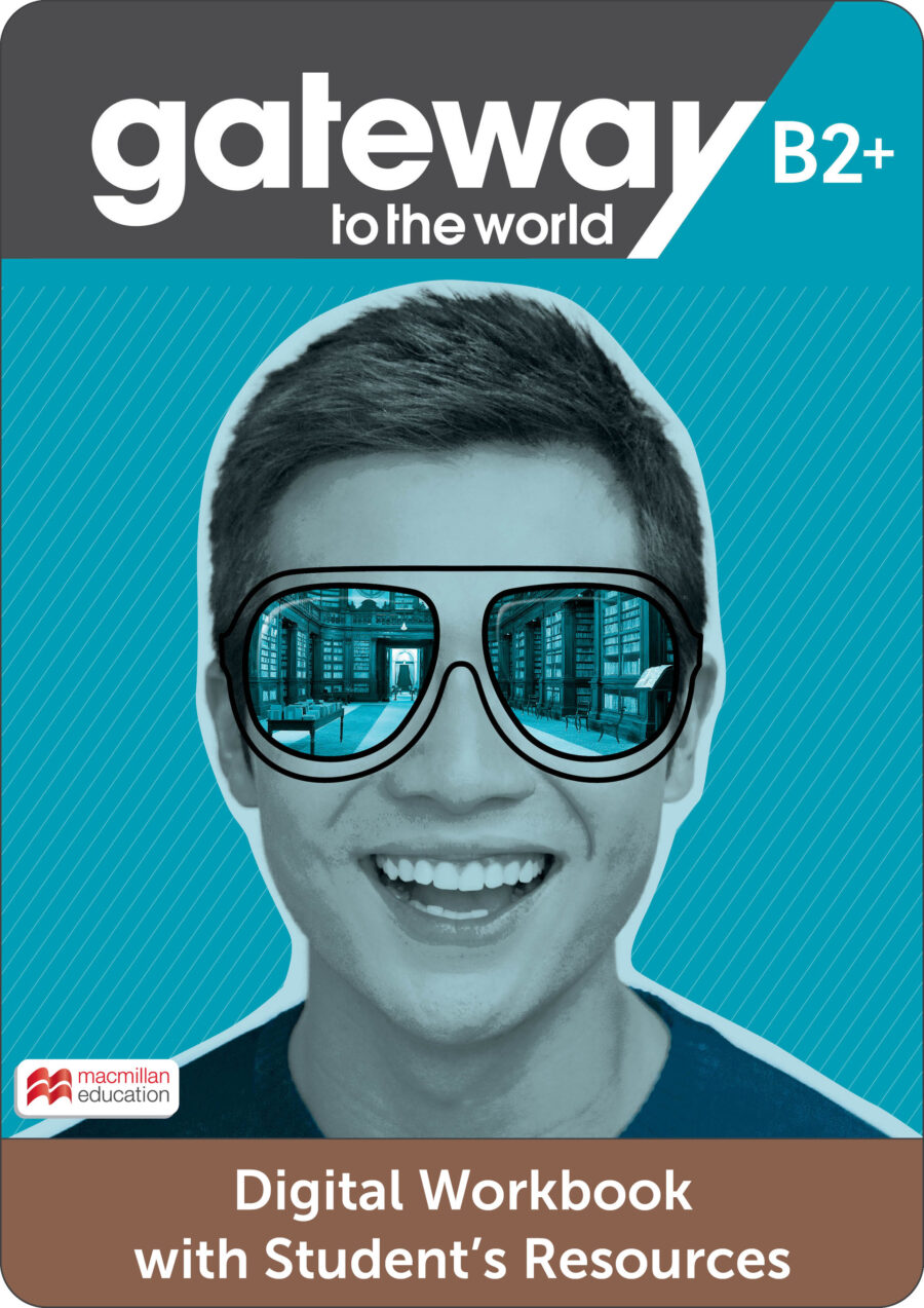 LICENCIA DIGITAL - Gateway to the World B2+ Digital Workbook with Student's Resources