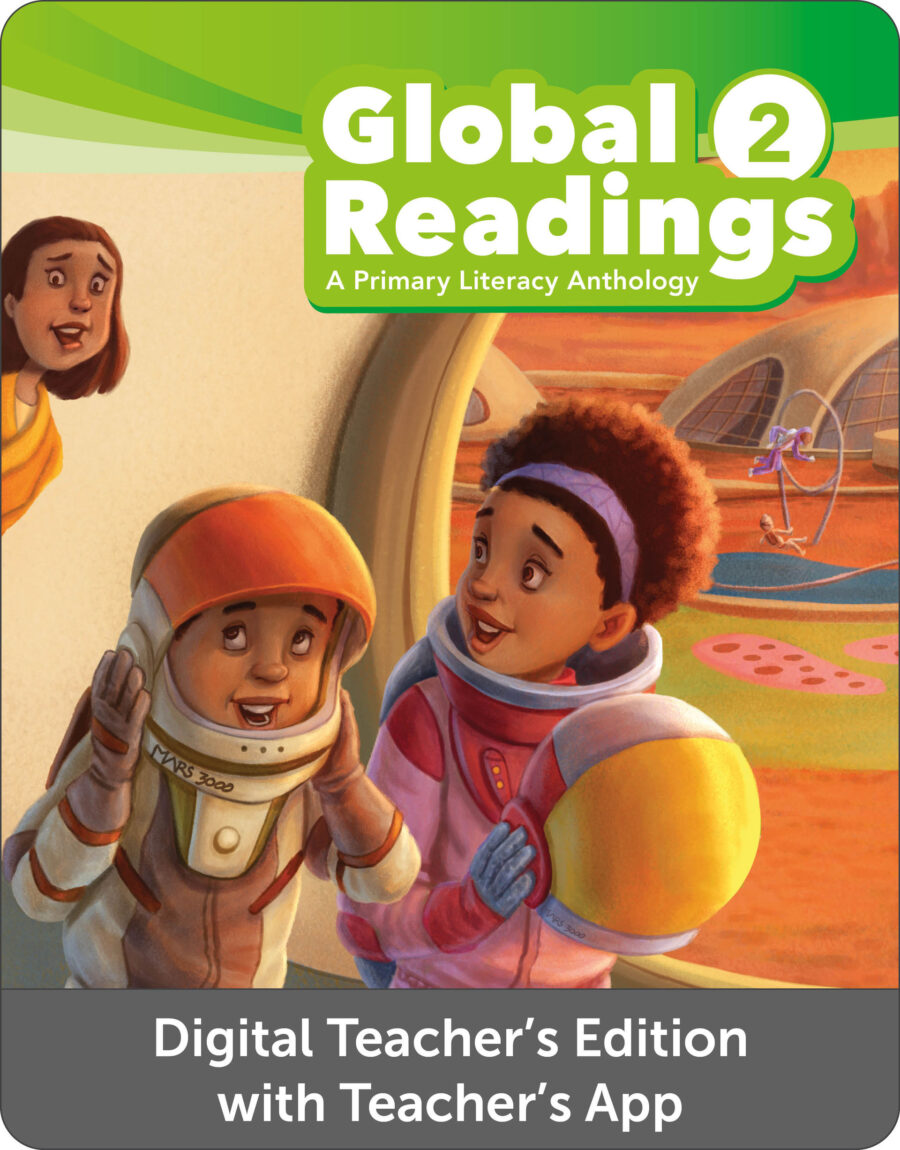 LICENCIA DIGITAL - Global Readings - A Primary Literacy Anthology Level 2 Digital Teacher's Edition with Teacher's App