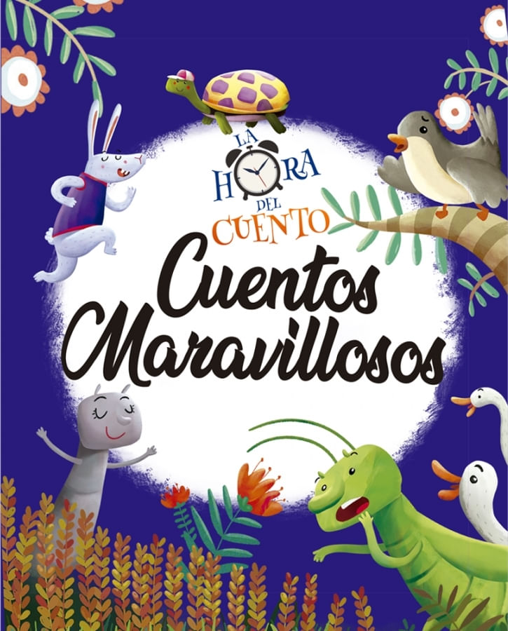 HORA DEL CUENTO -CUENTOS MARAVILLOSOS