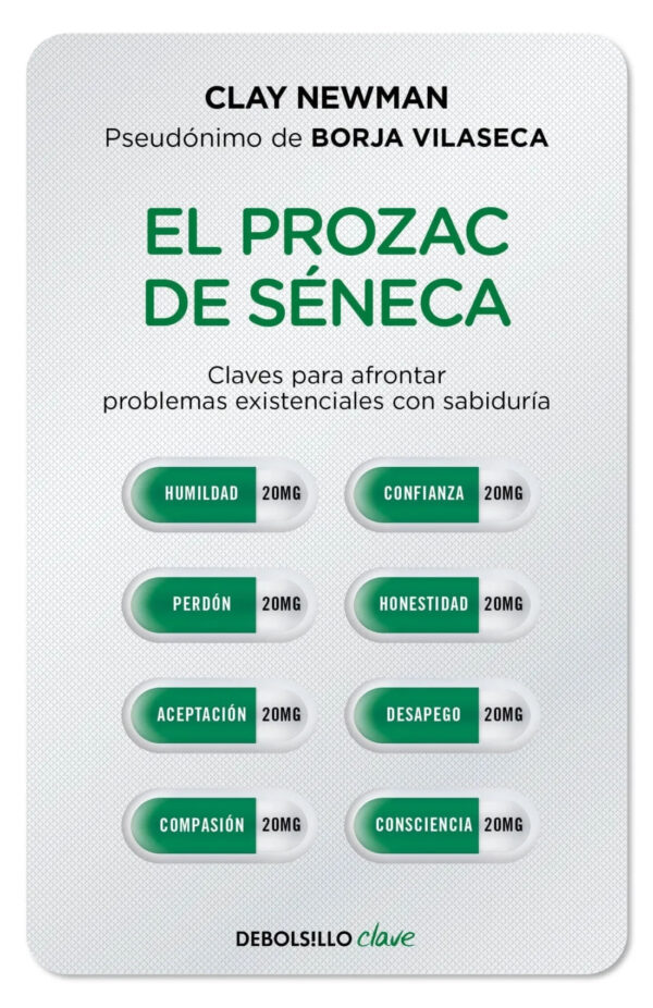 PROZAC DE SENECA, EL - DEBOLSILLO