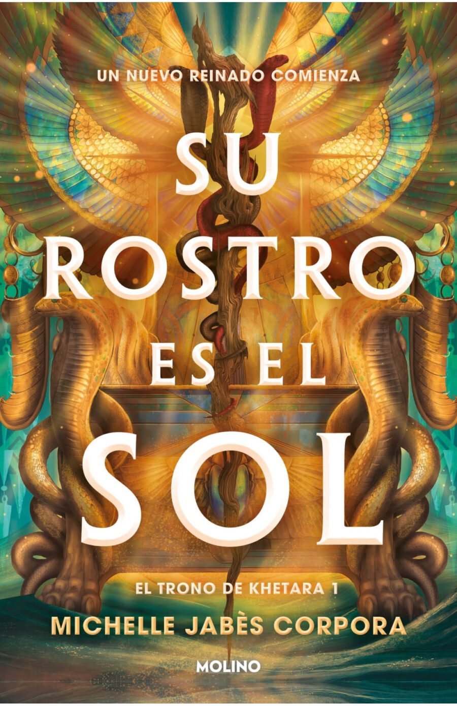 SU ROSTRO EN EL SOL - TRONO DE KHETARA 1