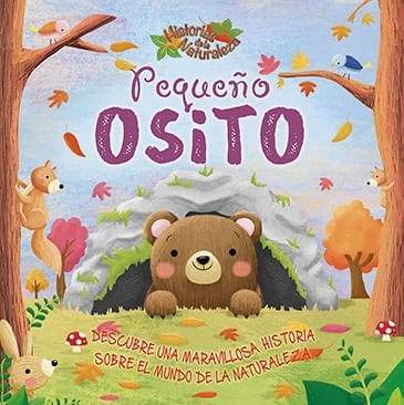 PEQUEÑO OSITO - HISTORIAS DE LA NATURALEZA