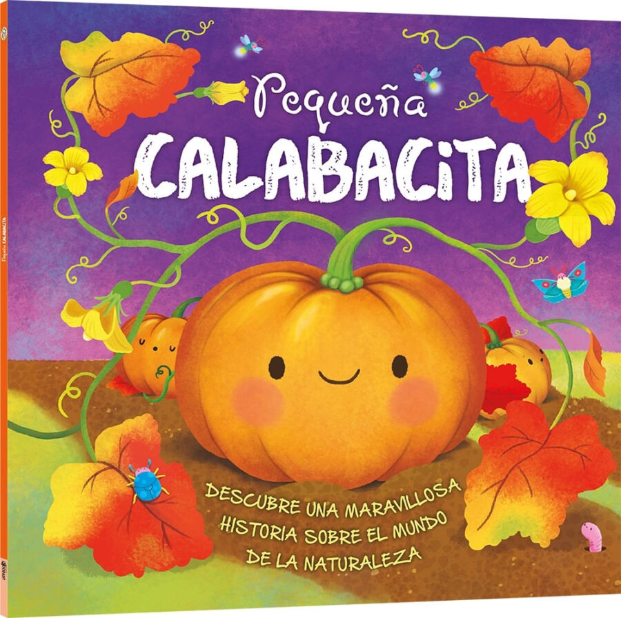 PEQUEÑA CALABACITA - HISTORIAS DE LA NATURALEZA
