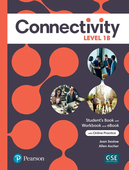 Connectivity Level 1B Interactive Student's eBook with Online Practice. Digital Resources and App + Mondly language learning (Annual)