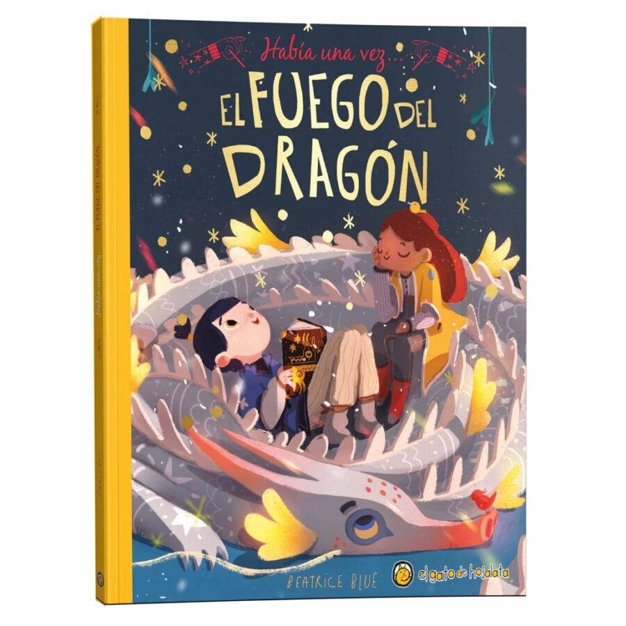 FUEGO DEL DRAGON, EL - HABIA UNA VEZ