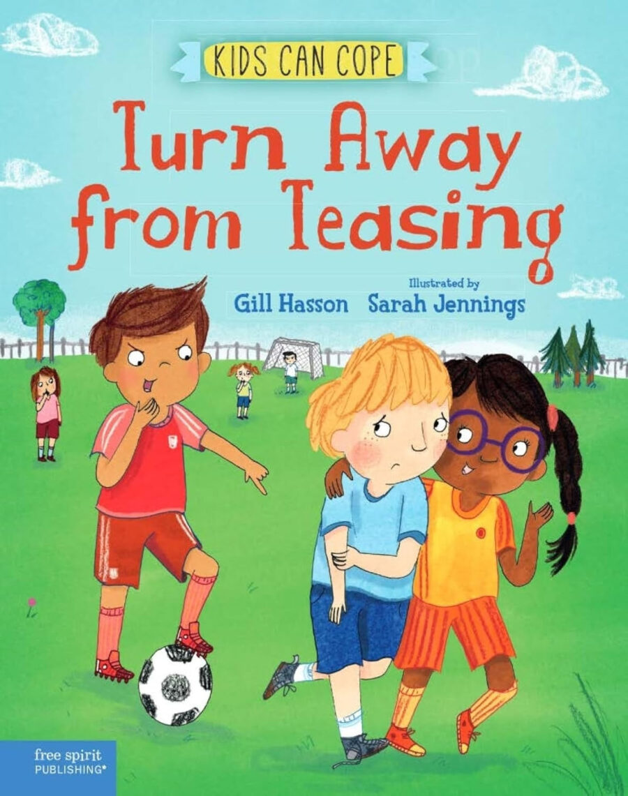 TURN AWAY FROM TEASING - KIDS CAN COPE - HB