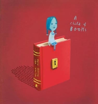 CHILD OF BOOKS, A