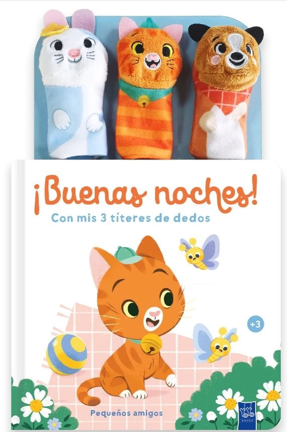 BUENAS NOCHES - PEQUEÑOS AMIGOS - CON MIS 3 TITERE