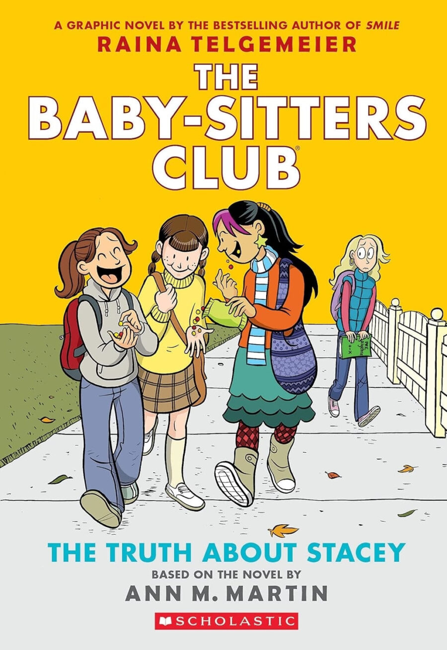 TRUTH ABOUT STACEY, THE - THE BABY-SITTERS CLUB 2