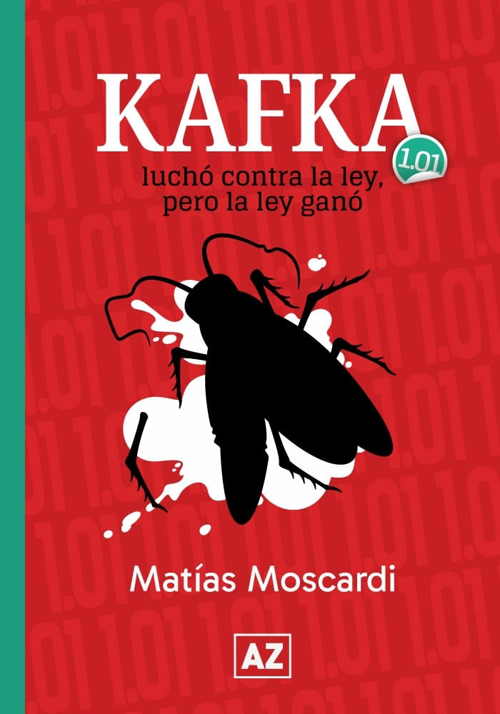 KAFKA - LUCHO CONTRA LA LEY, PERO LA LEY GANO