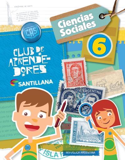 SOCIALES 6  SANTILLANA CLUB DE APRENDEDORES