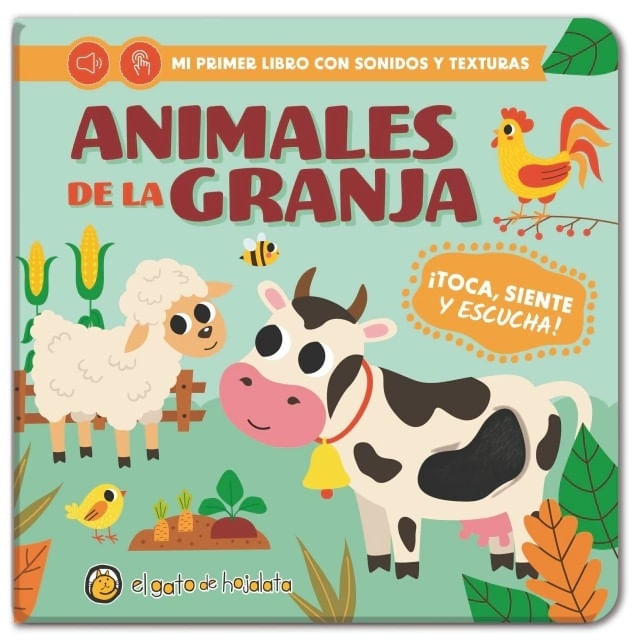ANIMALES DE LA GRANJA - MI PRIMER LIBRO CON SONIDO