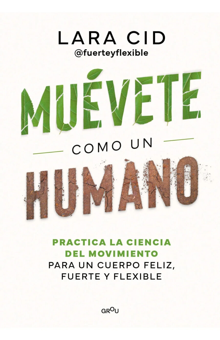 MUEVETE COMO UN HUMANO