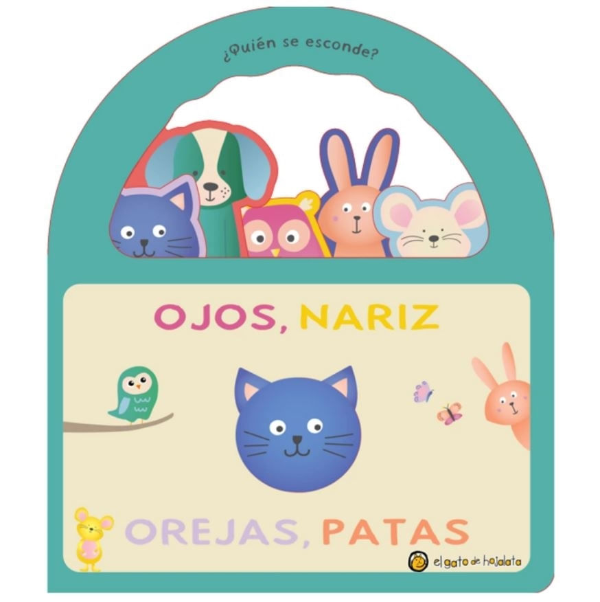 OJOS NARIZ OREJAS PATAS - COL QUIEN SE ESCONDE