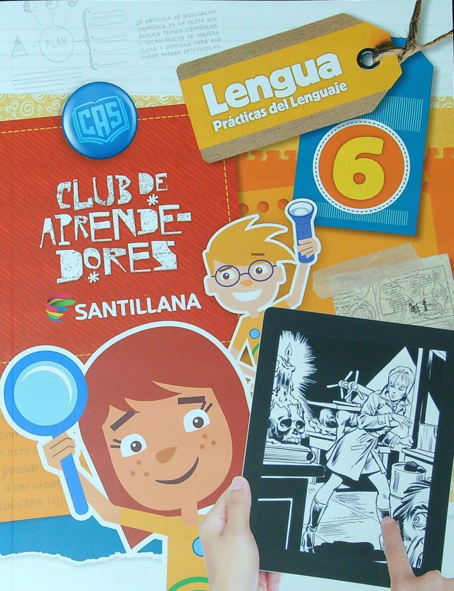 LENGUA 6 SANTILLANA CLUB DE APRENDEDORES