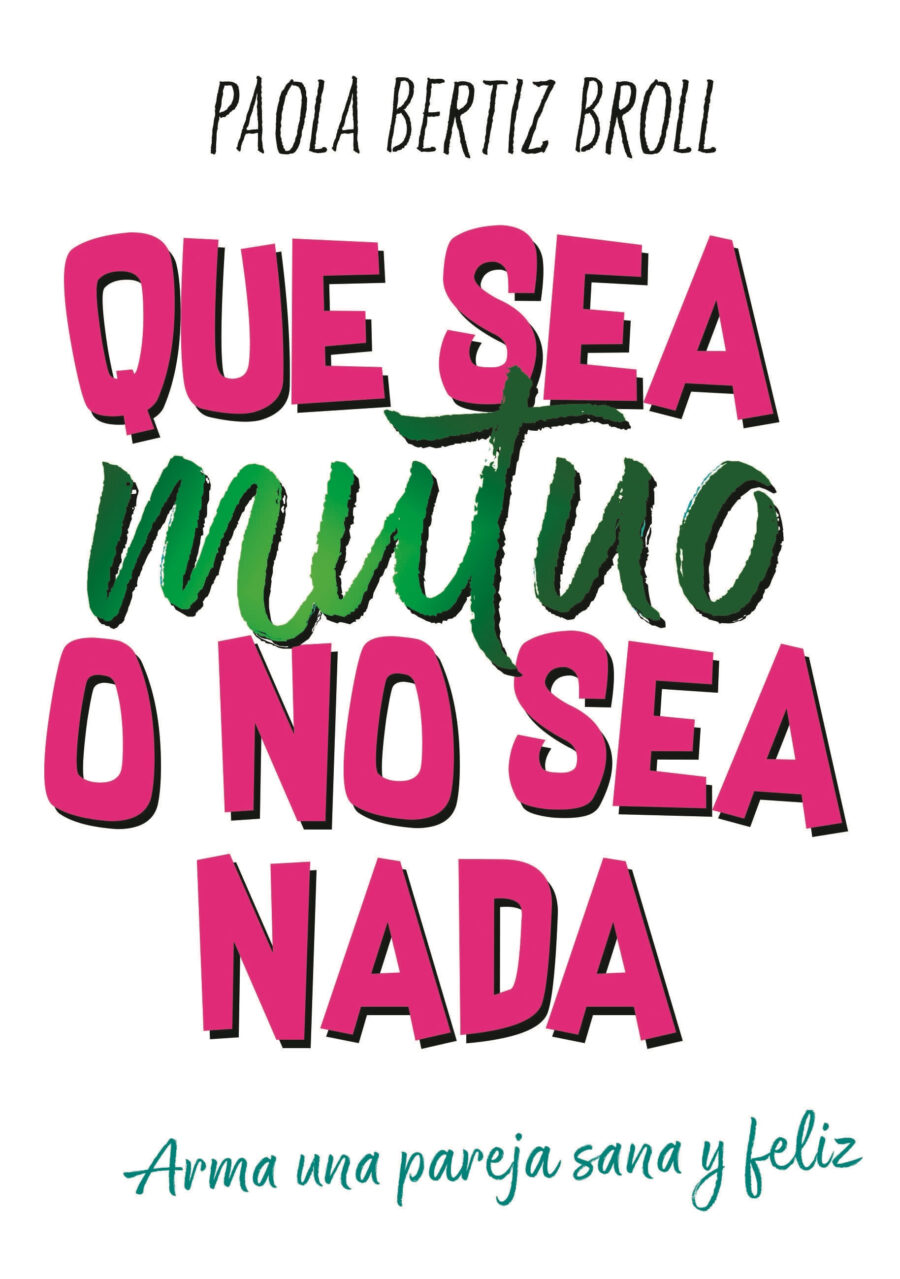 QUE SEA MUTUO O NO SEA NADA
