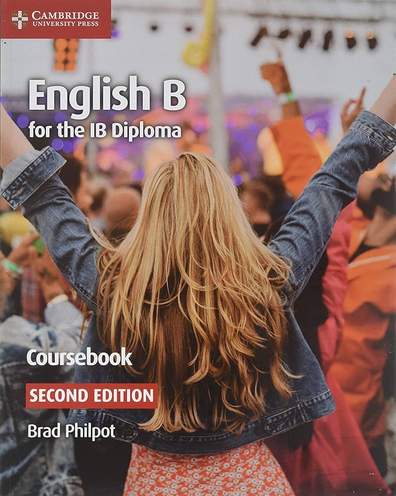 ENGLISH B FOR THE IB DIPLOMA - Coursebook with Digital Access (2 years) *2nd Edition*