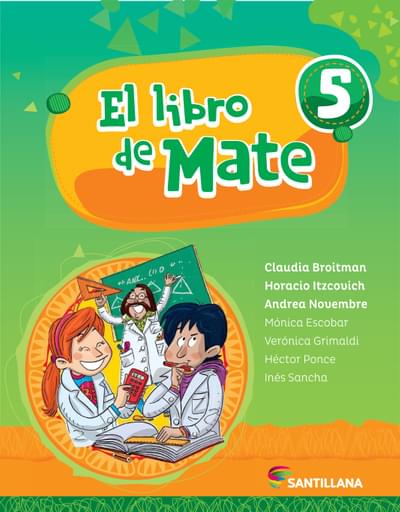 MATEMATICA 5 SANTILLANA - EL LIBRO DE MATE