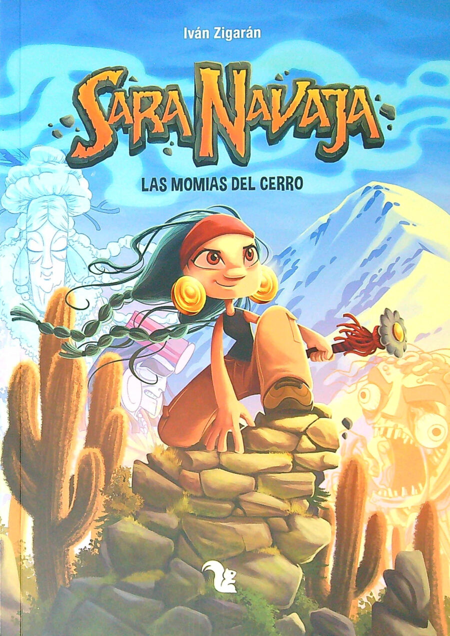 SARA NAVAJA - LAS MOMIAS DEL CERRO