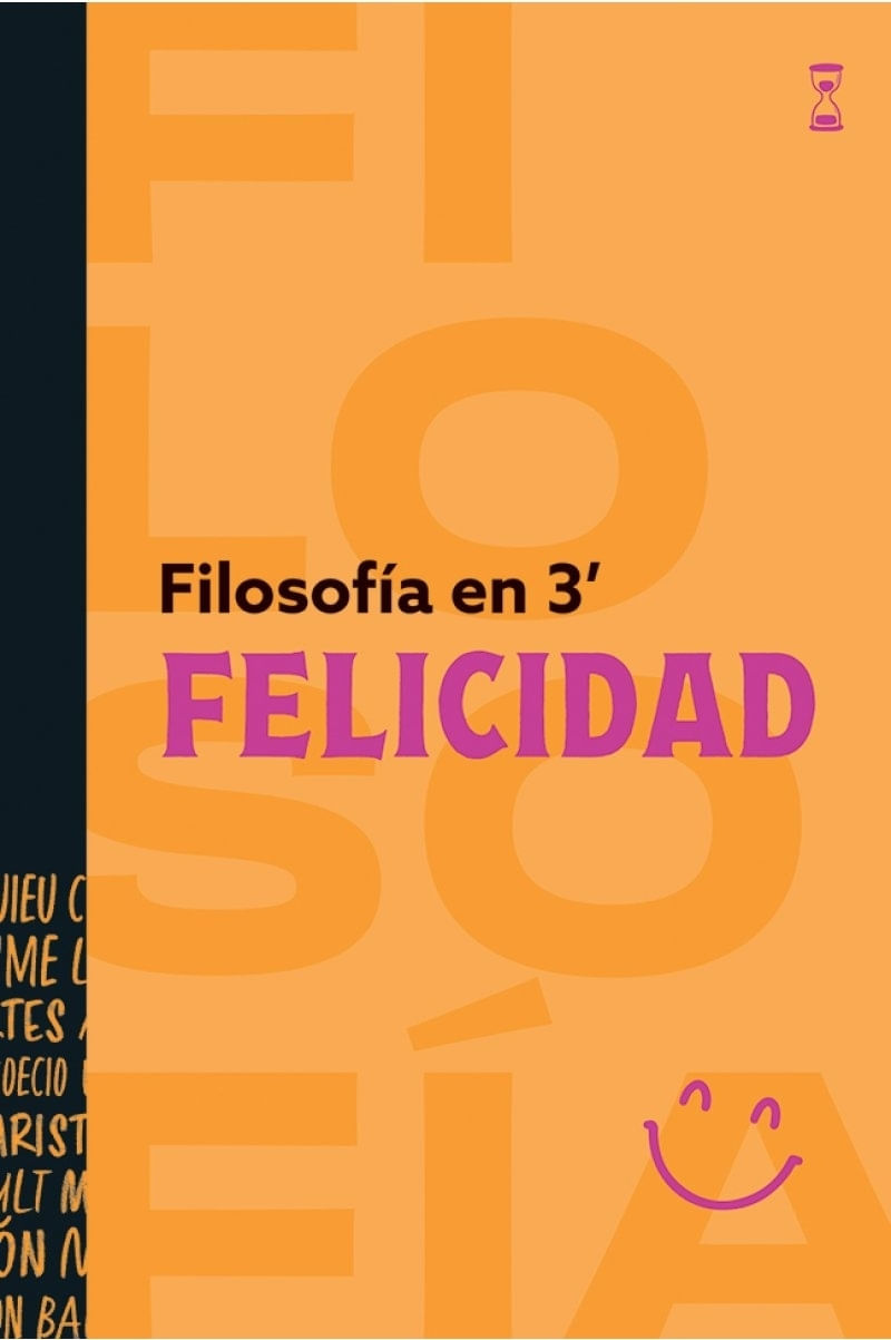 FILOSOFIA EN 3 MINUTOS - FELICIDAD