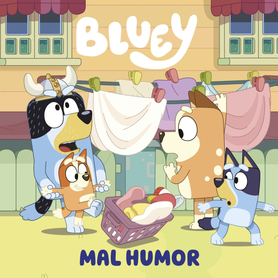 BLUEY - MAL HUMOR - BLUEY 11